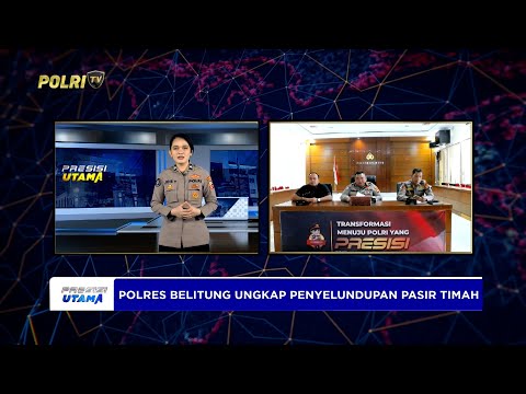 LIVE - AKBP SARWO EDI WIBOWO PENYELUNDUPAN PASIR TIMAH DIGAGALKAN POLRES BELITUNG