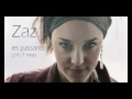 Zaz - Les passants (24l7 Dubstep Remix) 