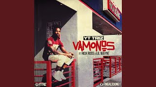 Vamonos (feat. Rick Ross & Lil Wayne)