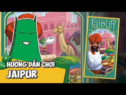 Jaipur: Hướng dẫn chơi chi tiết | K Board Game