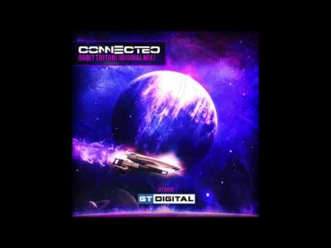 ConnecteD - Orbit Triton (Original Mix) (GTD019)