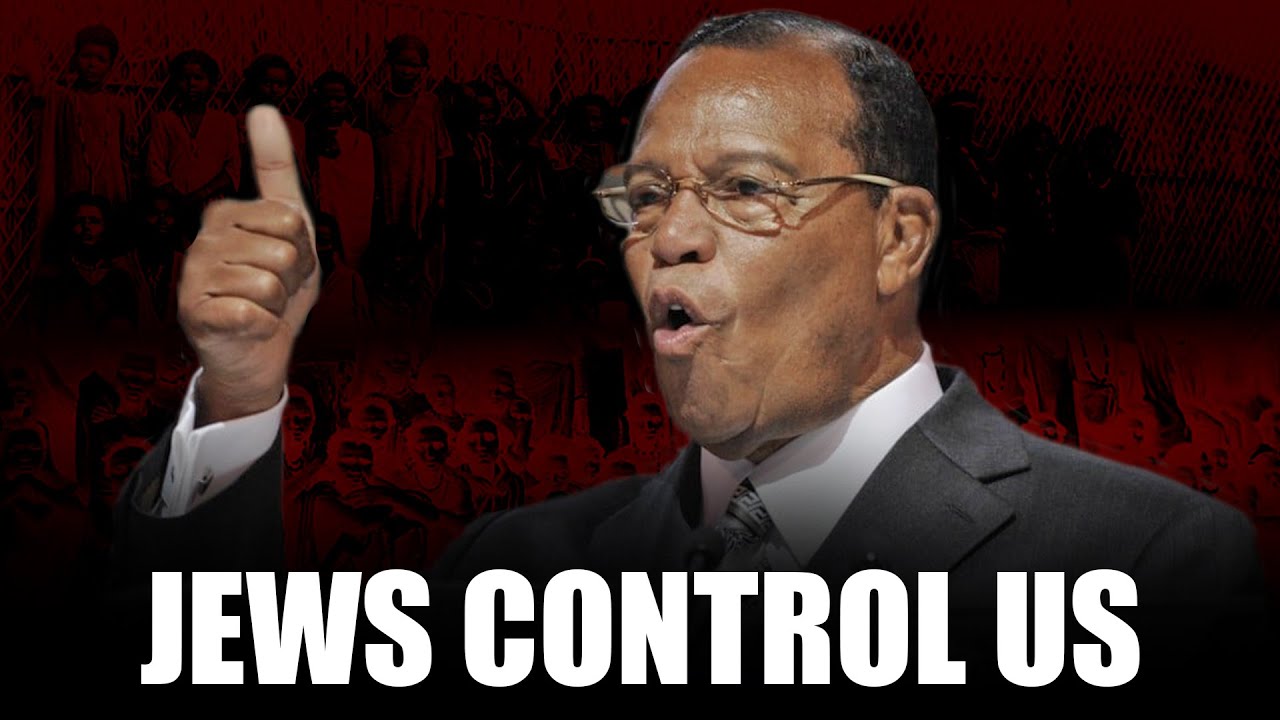 Our wealth has been controlled by jews - Minister Louis Farrakhan exposes