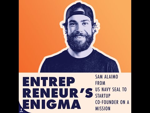 Sam Alaimo From US Navy SEAL To Startup Co Founder On A Mission