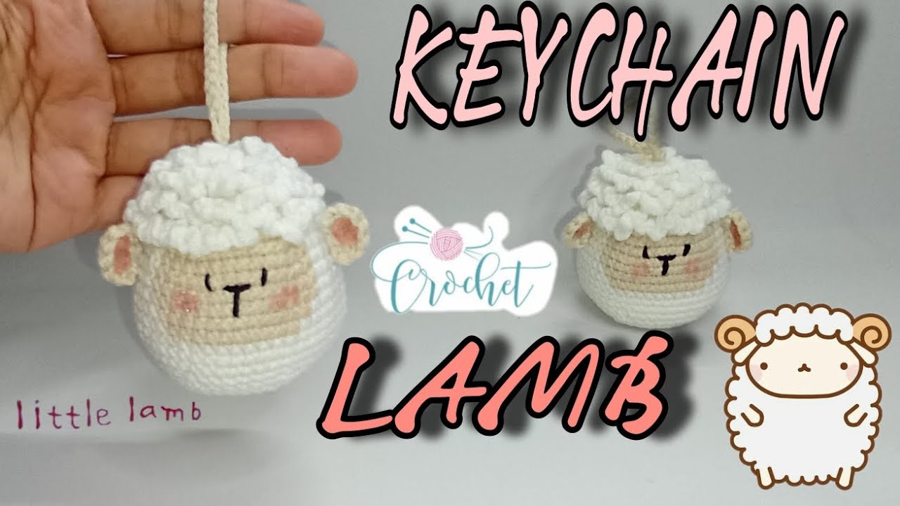 LET'S CROCHET CUTE LAMB KEYCHAIN