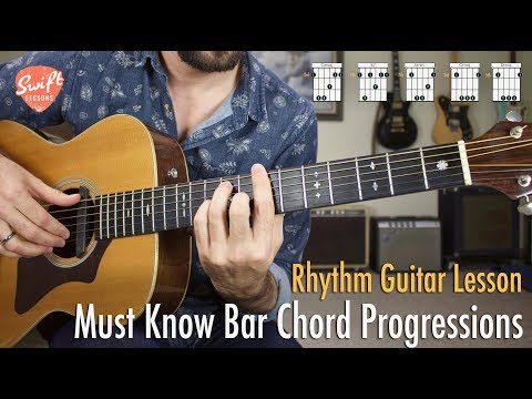 Must Know Bar Chord Progressions for Guitar!