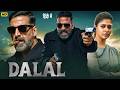 DALAL 2026 Full Movie Akshay Kumar Nayanthara New Bollywood Superhit Full Action Movies 2026