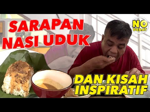 KULIDEL NASI UDUK - SARAPAN DAN KISAH INSPIRATIF