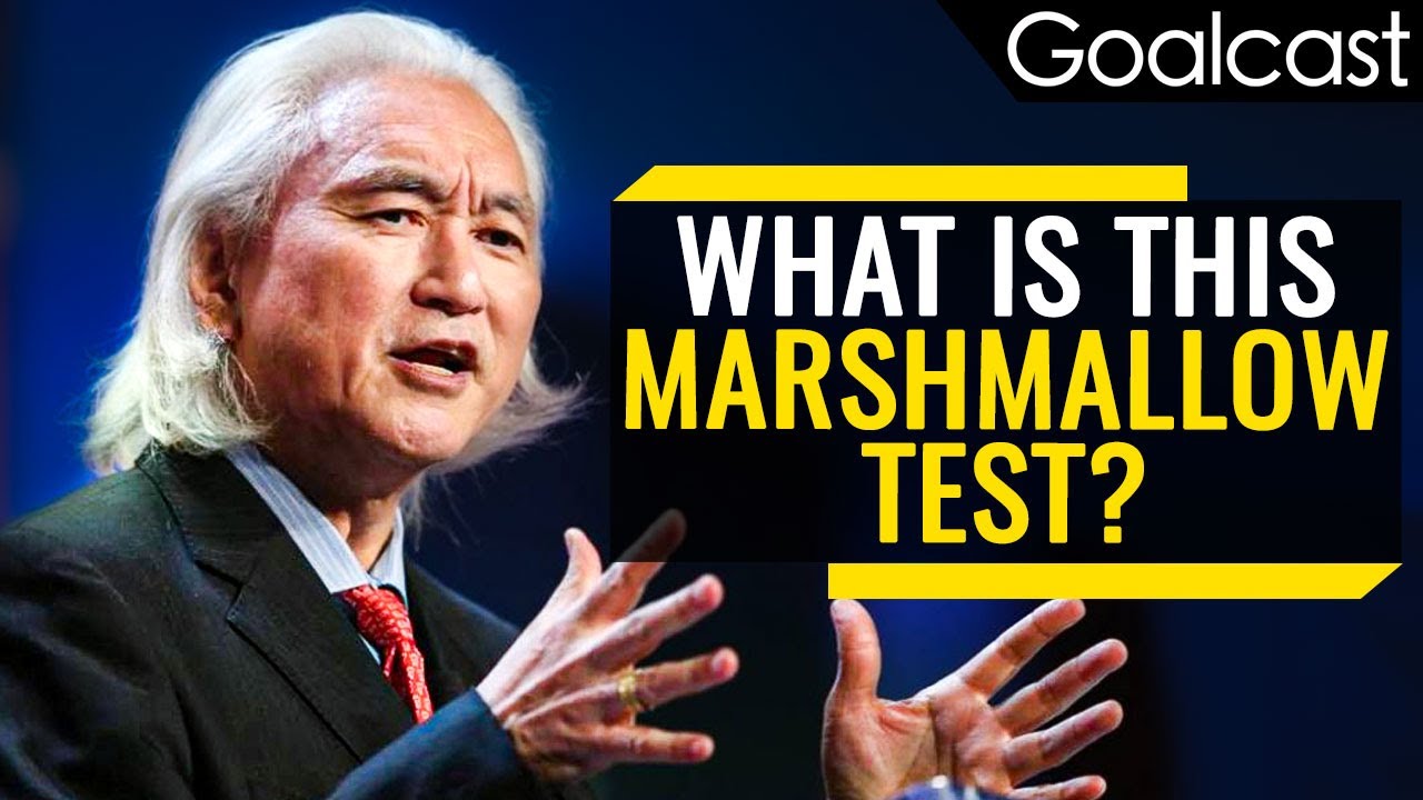 How Marshmallows Predict Your Success | Michio Kaku | Goalcast
