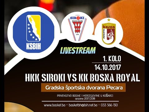 HKK Široki - KK Bosna Royal - 1 kolo - 2017/2018 - KSBIH