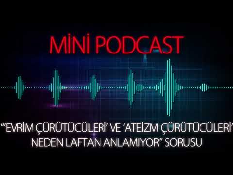 MP - "'Evrim Çürütücüleri' ve 'Ateizm Çürütücüleri' Neden Laftan Anlamıyor" Sorusu