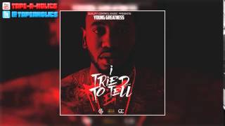 Young Greatness - I Love It