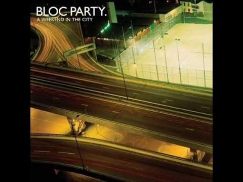 Bloc Party - I still remember