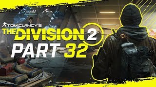 The Division 2 Gameplay Walkthrough Part 32 - &quot;The Archive&quot; (Let&#39;s Play)