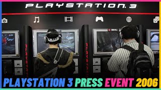 PlayStation 3 Press Event In 2006