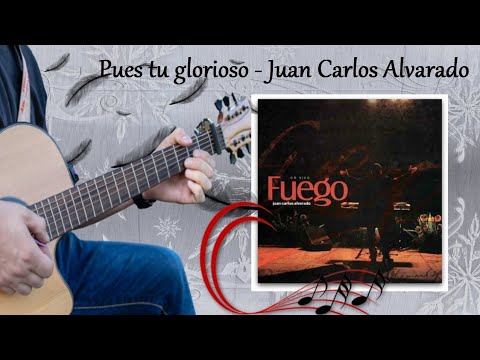 Yo Te Adoro Señor - Juan Carlos Alvarado