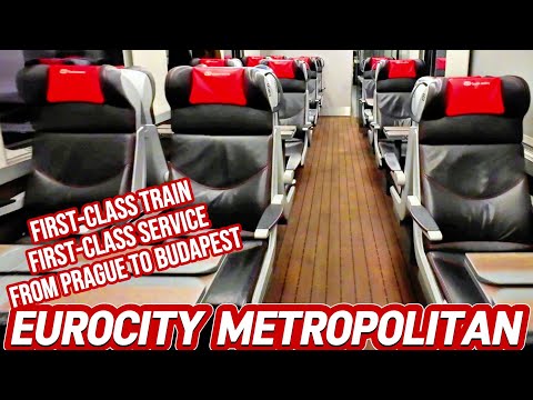 EuroCity METROPOLITAN: 1st Class Comfort Between PRAGUE & BUDAPEST (4K)