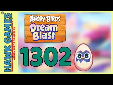 Angry Birds Dream Blast Level 1302 - Walkthrough, No Boosters