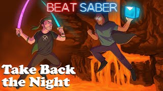 WORLD PREMIERE - PERFECT BEAT SABER - Take Back the Night by TryHardNinja and CaptainSparklez