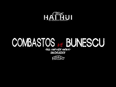 COMBASTOS vs BUNESCU | ALL HIP-HOP NIGHT, 2017 (Vaslui)