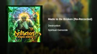 Made to Be Broken (Re-Recorded)