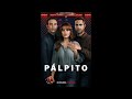 Carlos Vives - Volví a Nacer | Pálpito Season 1 OST