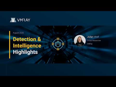 August 2026 Detection Highlights: 10 New VTIs, 50+ YARA Rules, 4 Config Extractors