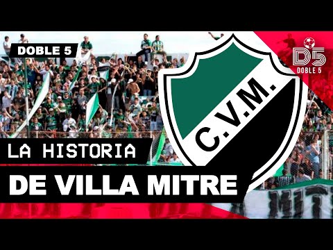 Villa Mitre | La particular historia del rival de Independiente por Copa Argentina