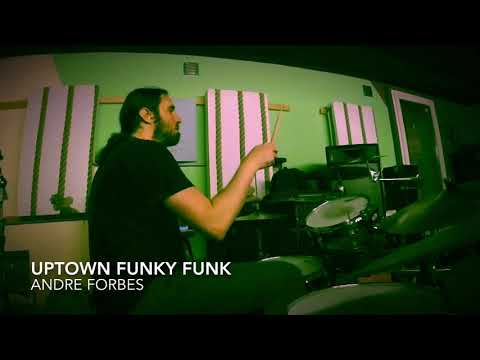 Andre Forbes/ Uptown Funky Funk/ Drum Jam by flob234