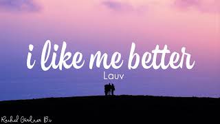 Lauv I Like Me Better...