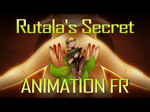 Rutala's Secret - ANIMATION FR
