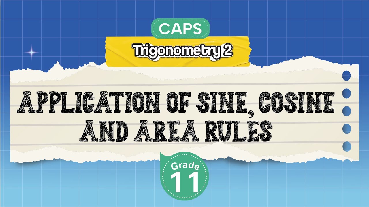 [GRADE 11] Application of Sine, Cosine and Area Rules