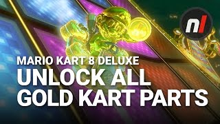 How to Unlock ALL Gold Kart Parts and Gold Mario in Mario Kart 8 Deluxe