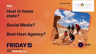 (226) Host in home state? Social Media? Best Host Agency?