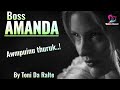 BOSS AMANDA Feli Thuruk Chu By Toni Da Ralte