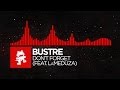 [DnB] - Bustre - Don`t Forget (feat. LaMeduza ...