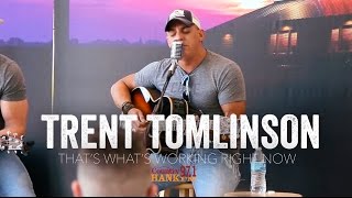 Trent Tomlinson - That's What's Working Right Now (Acoustic)
