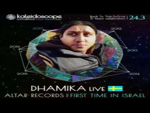 Dhamika - Live Set  Back To The Source (2017)