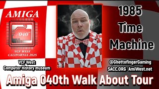 Time Travel to 1985! Amiga 1000 Rebooted at AMIGA/040 VCF West 🚀🖥️