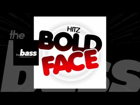 Hitz - Bold Face | 2017 Music Release