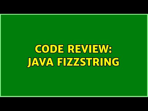 Code Review Java Fizzstring 3 Solutions