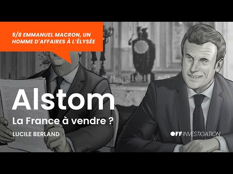 ALSTOM, la France à vendre ? | Documentaire | OFF
