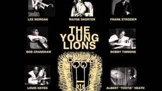 The Young Lions -  Lee Morgan & Wayne Shorter  - Seeds of Sin