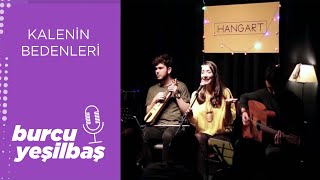 Burcu Yeşilbaş - Kalenin Bedenleri / Tσιφτετελι τουρκικο (Live)