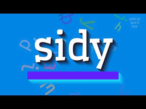 How to say "sidy"! (High Quality Voices)