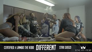 Certified x Stax Diego x Lambo The Kidd - Different (Dir. by @KingZelFilms)