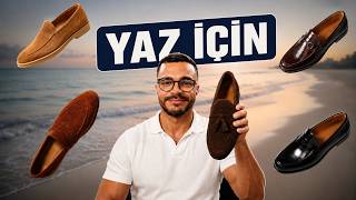 Erkekler İçin Yazlık Ayakkabı Rehberi: Tassel, Penny, Belgian, Slip - on ve Snea