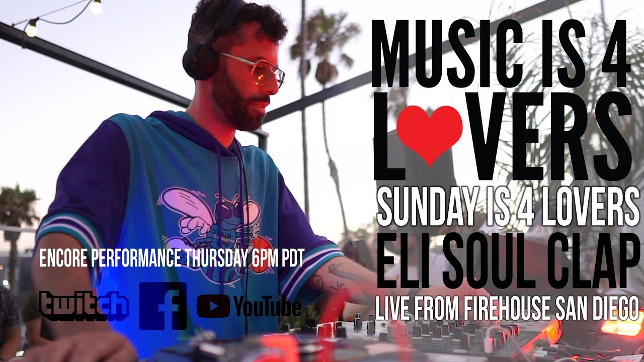 Soul Clap - Live @ Sunday is 4 Lovers x FIREHOUSE, San Diego 2021