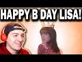 BLACKPINK LISA Unstoppable REACTION! (Happy B Day Lisa)