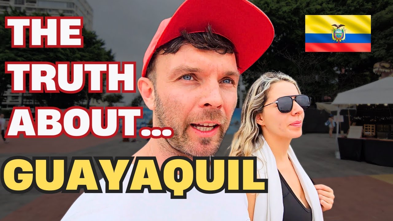 Why Expats LOVE (and FEAR) Guayaquil: A Deep Dive Into Ecuador’s Contrasts