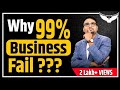 Business Management In Hindi Why 99 Business Always Struggle By CA Rahul Malodia